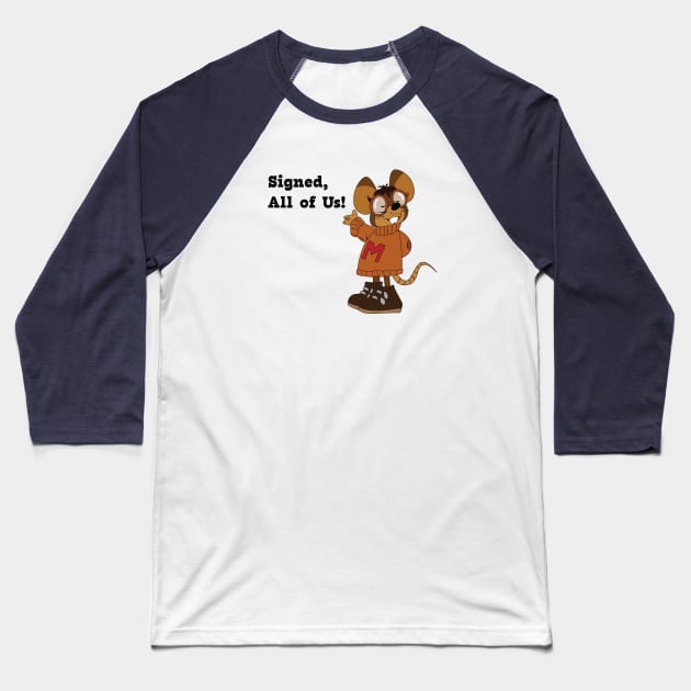 Albert Mouse Letter to Santa...Signed, All of Us Baseball T-Shirt by Underdog Designs